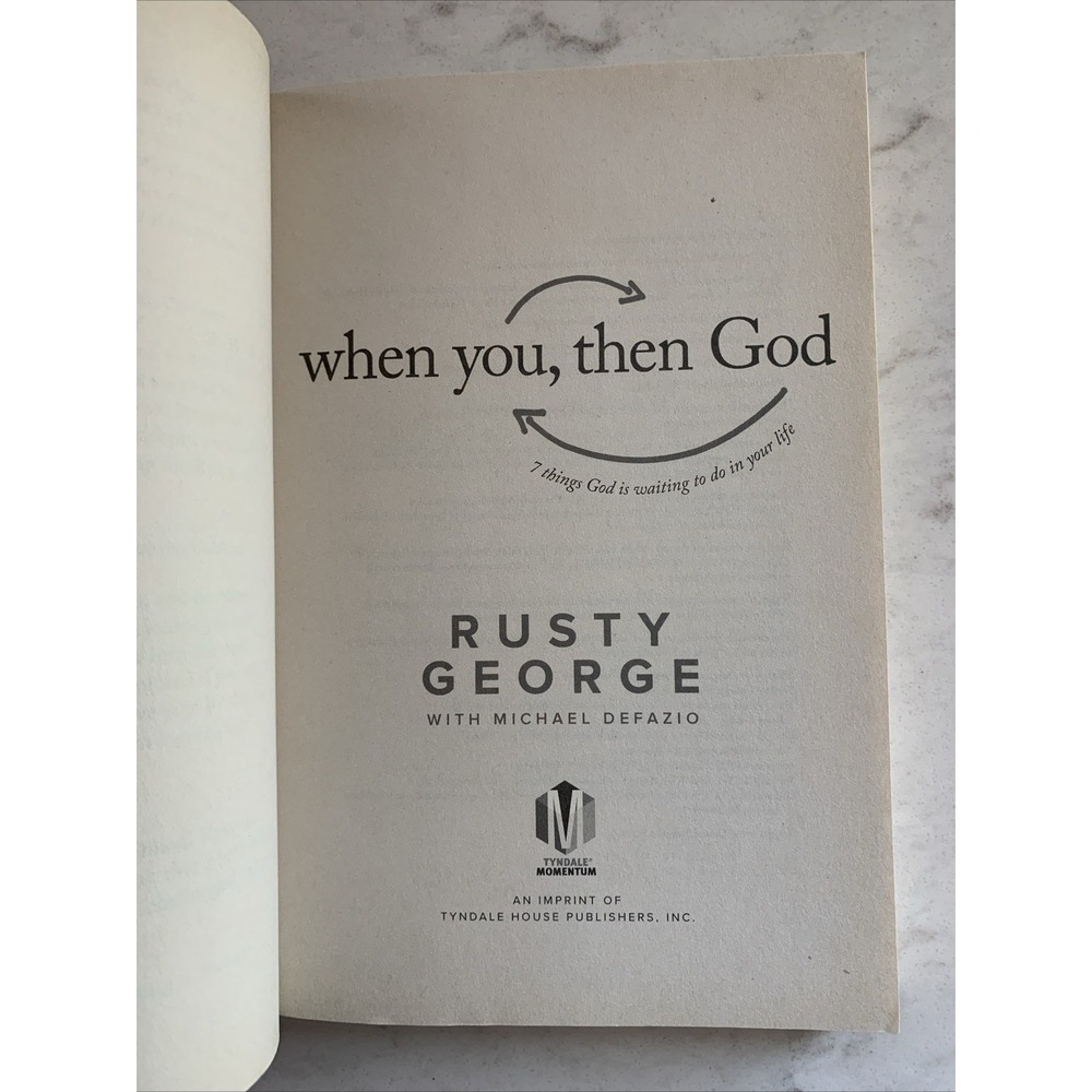 When You, Then God: 7 Things God Is Waiting to Do In Your Life Paperback Book - Picture 4 of 5